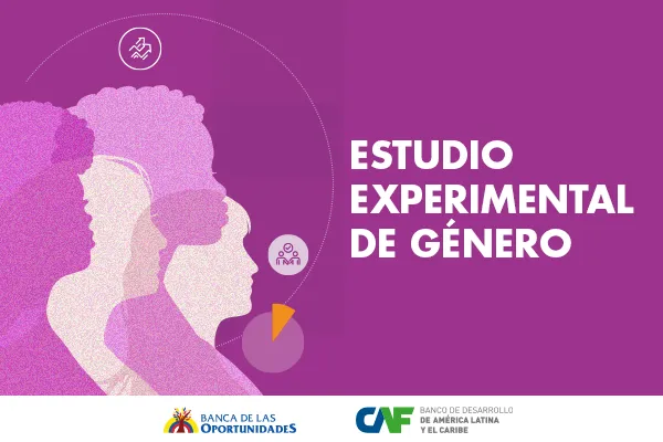 Estudio Experimental de Género CAF