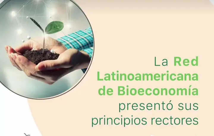 Principios Rectores de la Red Latinoamericana de Bioeconomía