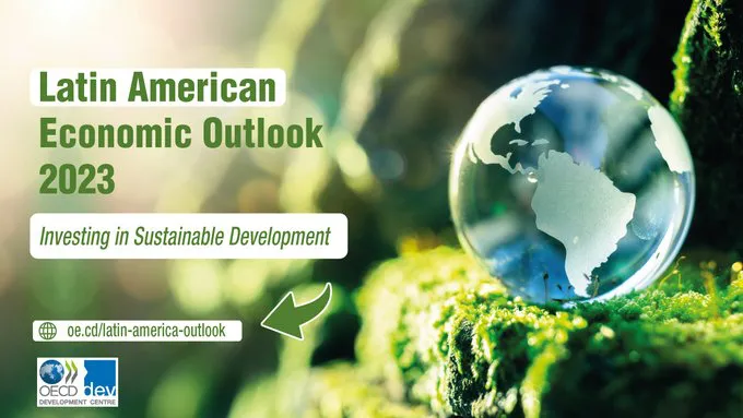 Informe OCDE Inversión para desarrollo sostenible de América Latina