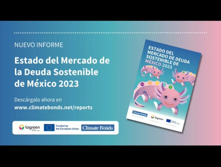 Informe Climate Bonds Iniciative Mercado de Bonos Sostenibles México 2023