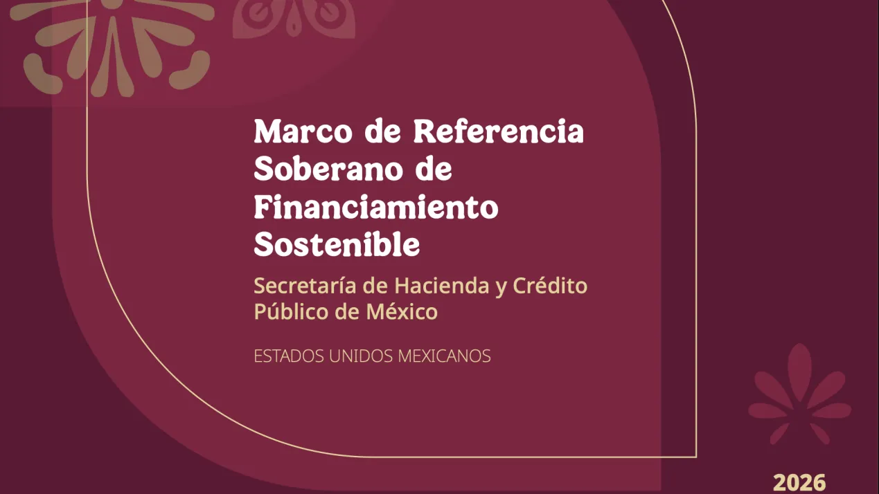 Marco de Referencia Soberano de Financiamiento Sostenible - México