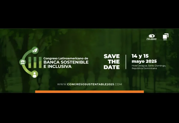 III Congreso de Banca Sostenible e Inclusive - FELABAN y ABA