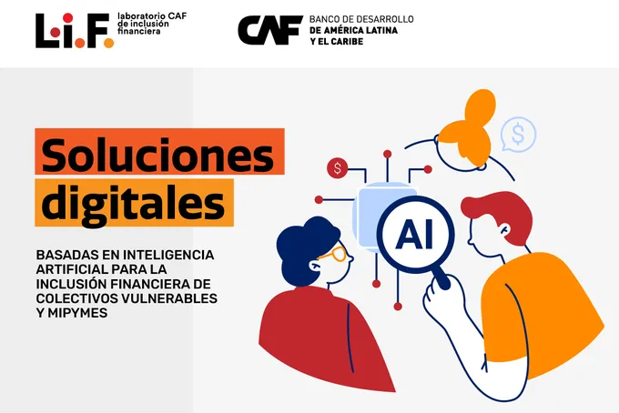 Laboratorio CAF de Inclusión Financiera LIFCAF 2024